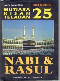 Image of Mutiara Kisah Teladan 25 Nabi & Rasul