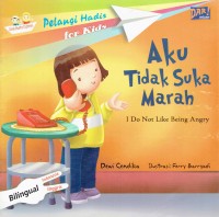 Image of Aku Tidak Suka Marah; I Do Not Like Being Angry