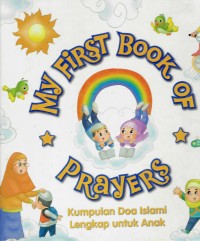 Image of My First Book of Prayers; Kumpulan Doa Islami Lengkap untuk Anak