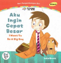 Image of Aku Ingin Cepat Besar