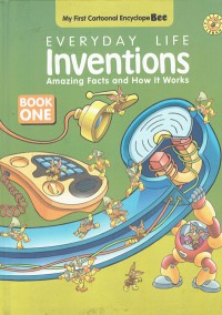 Image of Everyday Life Inventions : Amazing Facts and How It Works