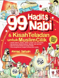 Image of 99 Hadits Nabi & Kisah Teladan  Untuk Muslim Cilik