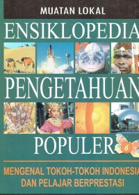 Image of Ensiklopedia ; Pengetahuan ; Populer 6