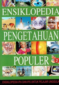 Image of Ensiklopedia ; pengetahuan ; populer 2