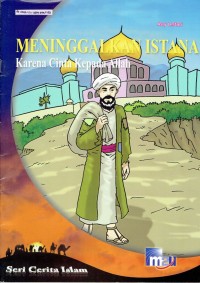 Image of Meninggalkan Istana : Karena Cinta Kepada Allah