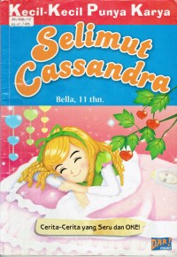 Image of Selimut Cassandra : Cerita-Cerita Yang Seru Dan Oke