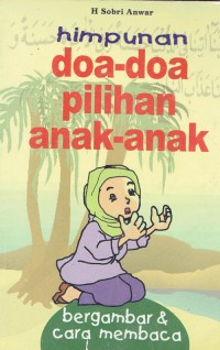 Image of Himpunan Doa-Doa Pilihan Anak-Anak