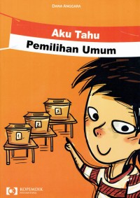 Image of Aku tahu Pemilihan Umum