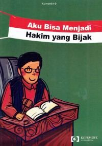 Image of Aku Bisa Menjadi Hakim Yang Baik