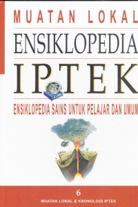 Image of Ensiklopedia ; IPTEK = Muatan Lokal & Kronologi IPTEK
