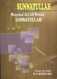 Image of Sunnatullah: Mengenal Allah melalui Sunnatullah