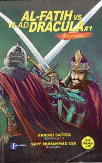 Image of AL-FATIH VS VLAD DRACULA #1: KEGELAPAN