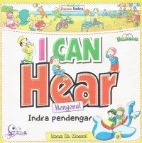 Image of I Can Hear ; Mengenal Indra Pendengar