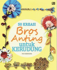 Image of 50 Kreasi Bros Anting Untuk Kerudung