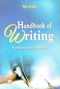 Image of Handbook of Writing ; Panduan Lengkap Menulis