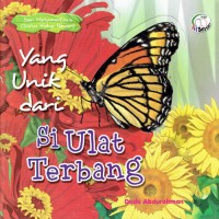 Image of Yang Unik dari Si Ulat Terbang