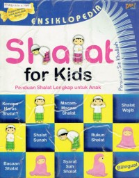 Image of Ensikloprdia ; Sholat For Kids ; Panduan Sholat lengkap untuk Anak
