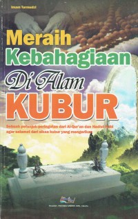 Image of Meraih Kebahagian Di Alam Kubur
