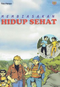 Image of Membiasakan Hidup Sehat