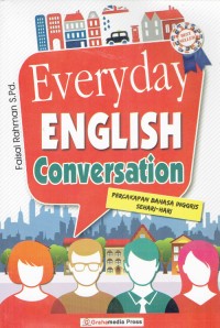 Image of Everyday English Conversation : Percakapan Bahasa Inggris Sehari-hari