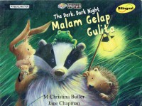 Image of The Dark, Dark Night : Malam Gelap Gulita