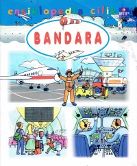 Image of Ensiklopedia Cilik; Bandara