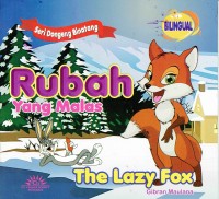 Image of Rubah yang Malas; The Lazy Fox