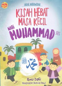 Image of Kisah Hebat Masa Kecil Nabi Muhammad SAW