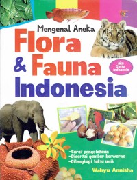 Image of Mengenal Aneka Flora dan Fauna