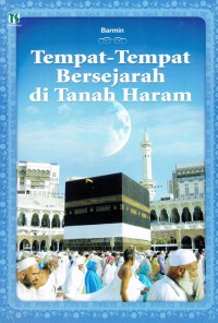 Image of Tempat-Tempat Bersejarah di Tanah Haram