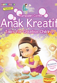 Image of Kumpulan Cerita Anak Kreatif ; Tales For Creative Children