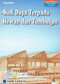 Image of Budi Daya Terpadu Hewan dan Tumbuhan
