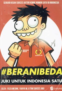 Image of Berani Beda : Juki Untuk Indonesia Satu