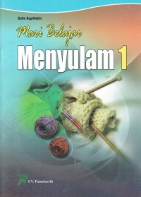 Image of Mari Belajar Menyulam 1