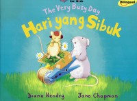 Image of Hari yang Sibuk ; The Very Busy Day