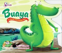 Image of Buaya : Si Seram yang Sayang Anak