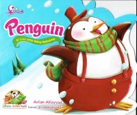Image of Penguin : Si Lucu yang Saling Melindungi