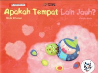 Image of Apakah Tempat Lain Jauh ?