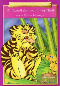 Image of Si Kancil dan Seruling Ajaib serta Cerita Lainnya