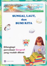 Image of Sungai, Laut, dan Bumi Kita
