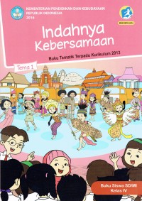 Image of Indahnya Kebersamaan : Buku Tematik Terpadu Kurikulum 2013 ; Tema 1