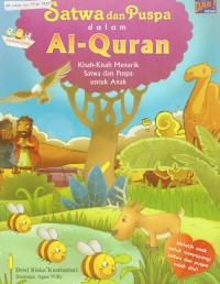 Image of Satwa Dan Puspa Dalam Al-Qur'an : Kisah-Kisah Menarik Satwa Dan Puspa Untuk Anak