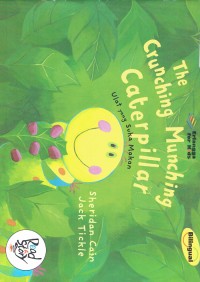 Image of The Crunching Munching Caterpillar : Ulat Yang Suka Makan