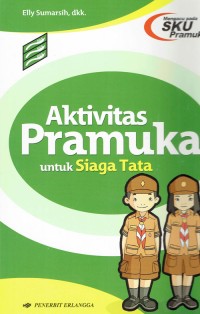 Image of Aktivitas Pramuka untuk Siaga Tata