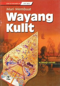 Image of Mari Membuat Wayang Kulit