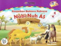 Image of Keajaiban Bahtera Raksasa ; Nabi Nuh AS