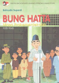 Image of Bung Hatta : Masa Prakemerdekaan 1935-1945