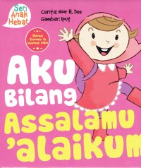 Image of Aku Bilang Assalamu'alaikum