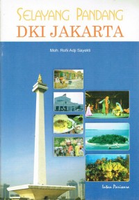 Image of Selayang Pandang DKI Jakarta