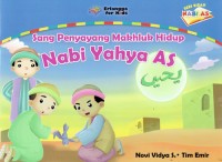 Image of Sang Penyayang Mahluk Hidup ; Nabi Yahya AS